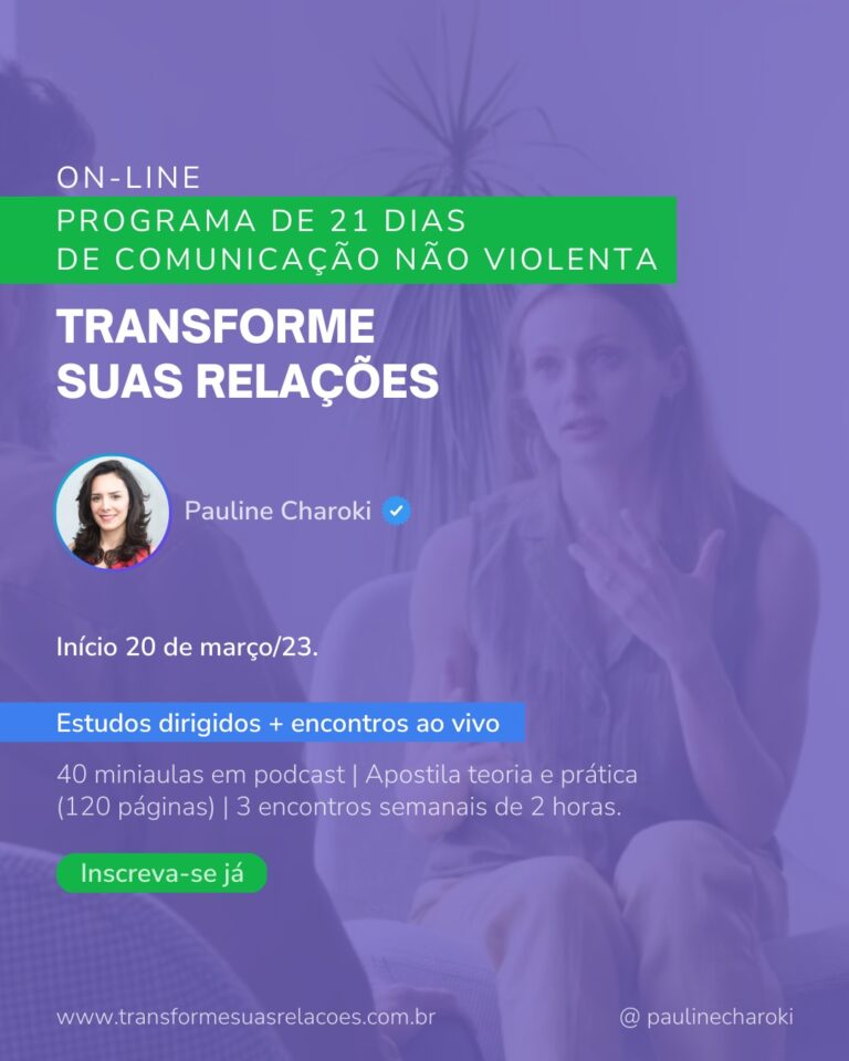 Read more about the article Programa 21 dias para vivenciar a Comunicação Não Violência